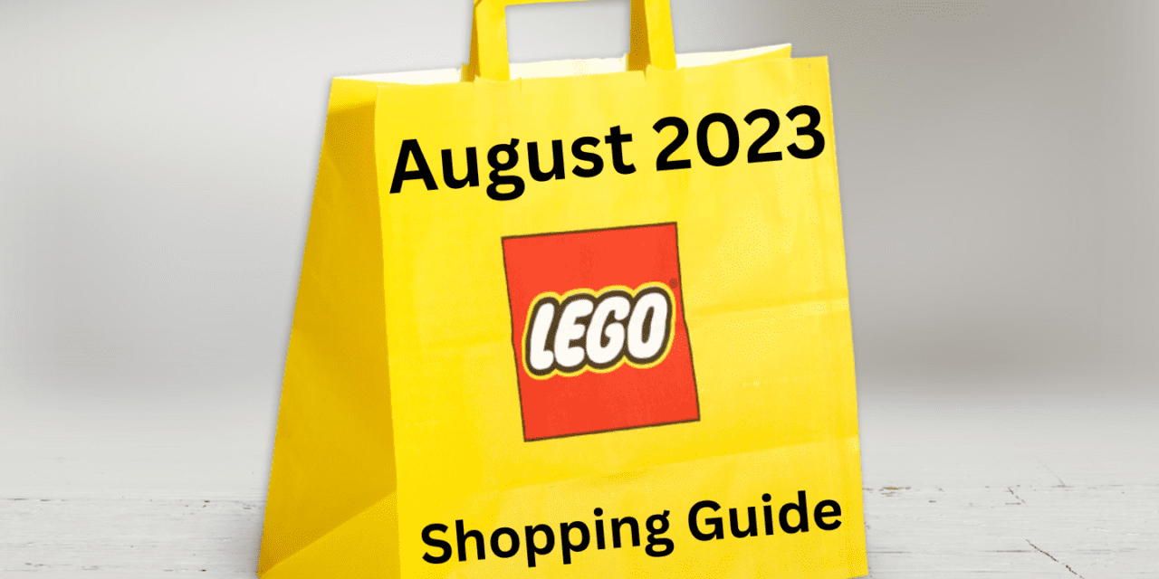 Our LEGO Shopping Guide for August 2023